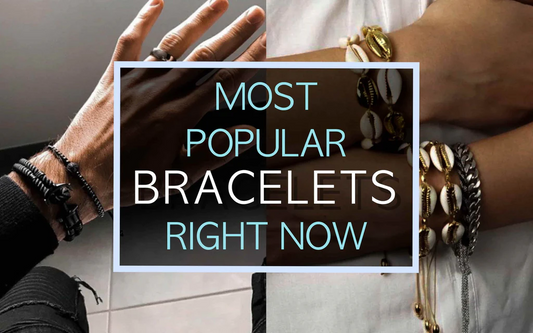 Top Bracelet Trends You Need to Know for 2024