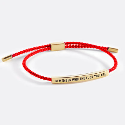 Bracelet audacieux « Souviens-toi de qui tu es »