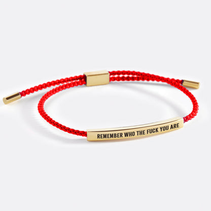 Bracelet audacieux « Souviens-toi de qui tu es »