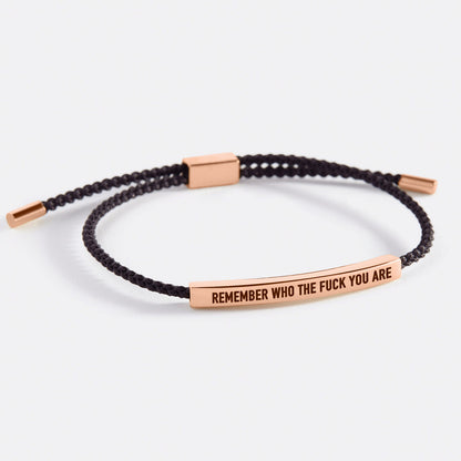 Bracelet audacieux « Souviens-toi de qui tu es »