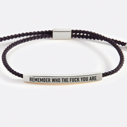 Bracelet audacieux « Souviens-toi de qui tu es »