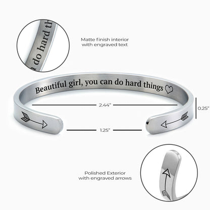 Beautiful Girl You Can Do Hard Things Personalizable Cuff Bracelet