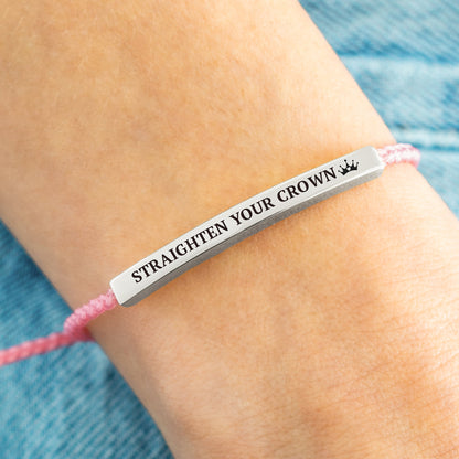 Souviens-toi de qui tu es et redresse ta couronne Inspire Bracelet