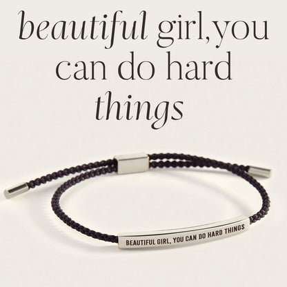 Belle fille, tu peux faire des choses difficiles Bracelet d'inspiration