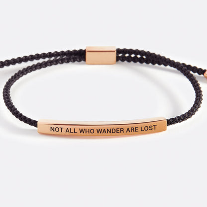 Tous ceux qui errent ne sont pas perdus Bracelet Inspire