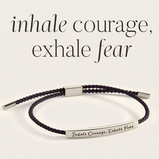 Bracelet Inspirez le courage, expirez la peur