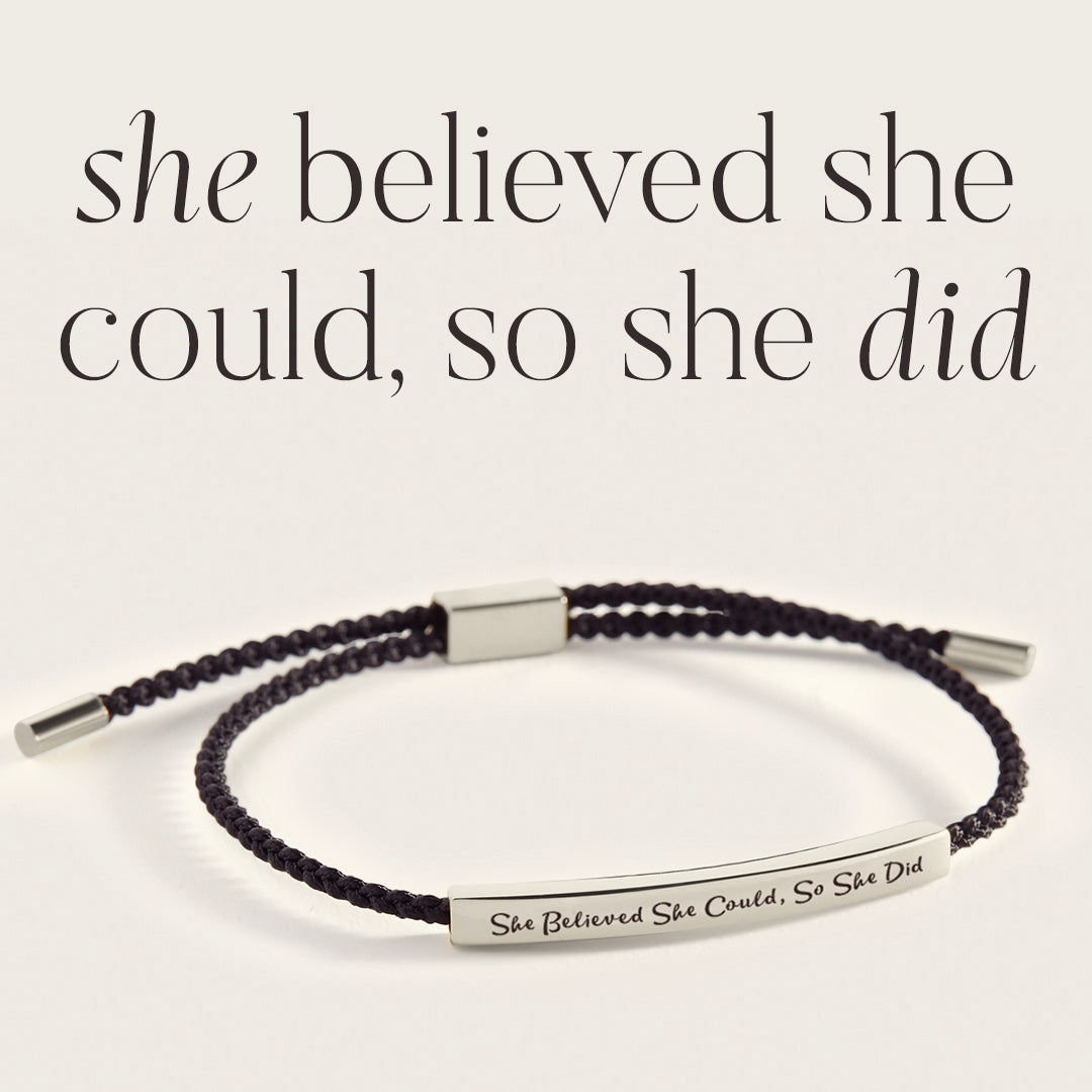 She Believed She Could, So She Did Inspire Bracelet
